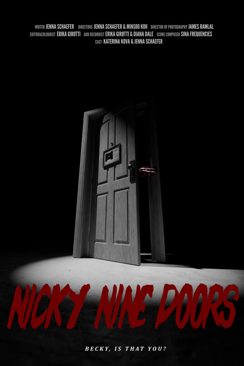 NICKY NINE DOORS - Jasmine World Premiere — Hamilton Film Festival Official Selection — Blood in the Snow Film Festival Official Selection - The Unknown Filmmakers Film Festival