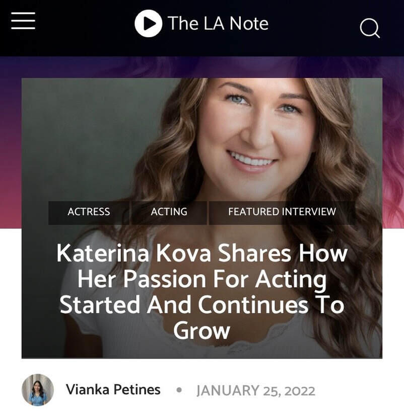 Featured Interview — LA Note Magazine: Katerina Kova on craft, discipline, and cinematic storytelling